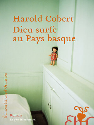 cover image of Dieu surfe au Pays basque